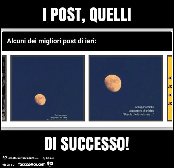 I post, quelli di successo