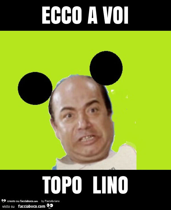 Ecco a voi topo lino