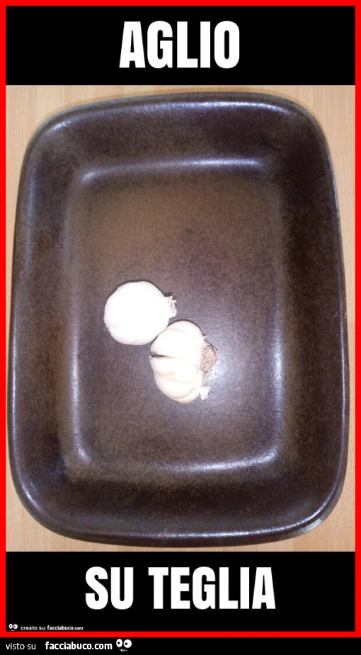 Aglio su teglia