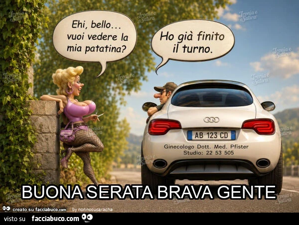 Buona serata brava gente