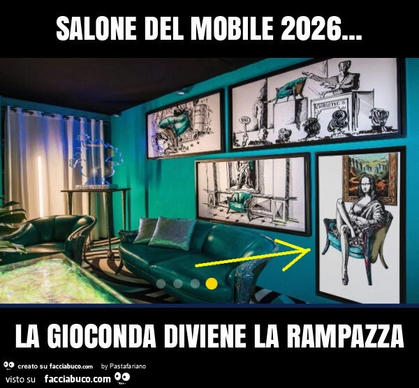 Salone del mobile 2026… la gioconda diviene la rampazza