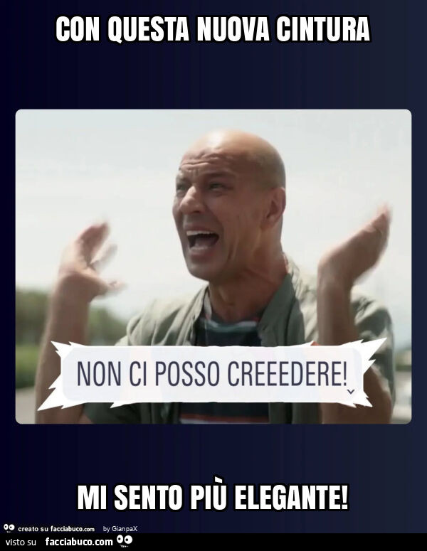 Con questa nuova cintura mi sento più elegante