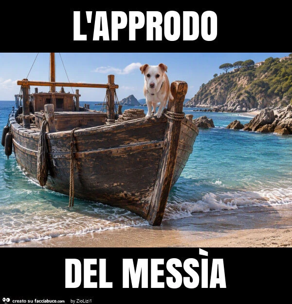 L'approdo del messìa