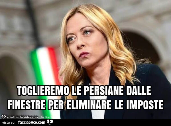 Toglieremo le persiane dalle finestre per eliminare le imposte