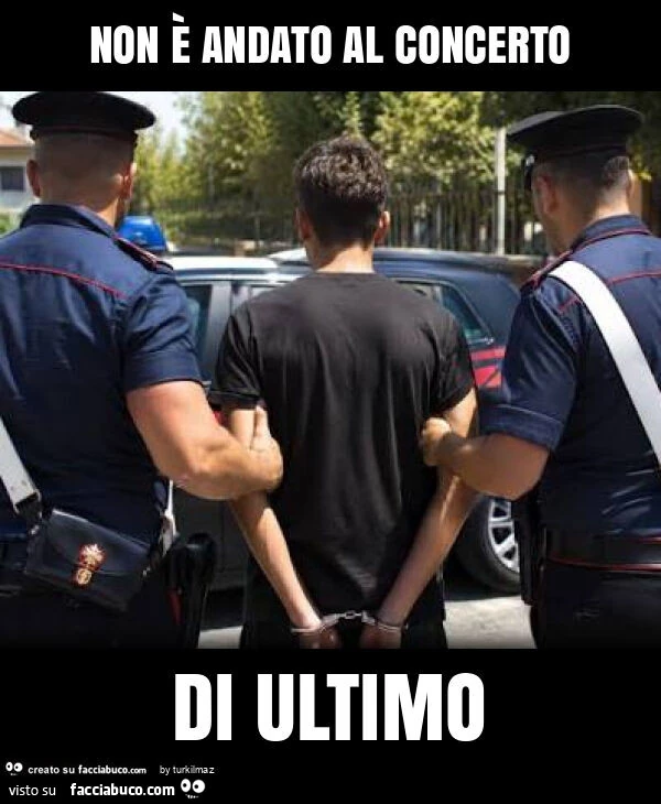 Non è andato al concerto di ultimo