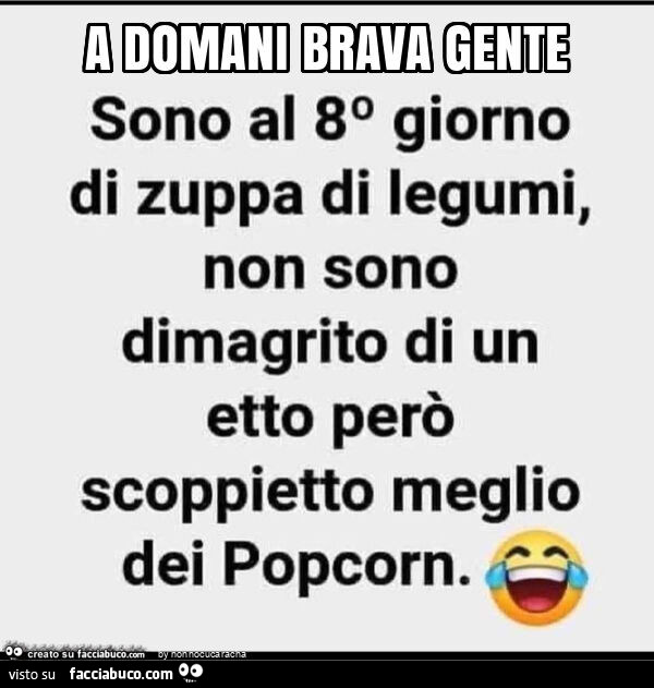 A domani brava gente