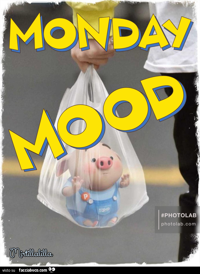 Monday mood