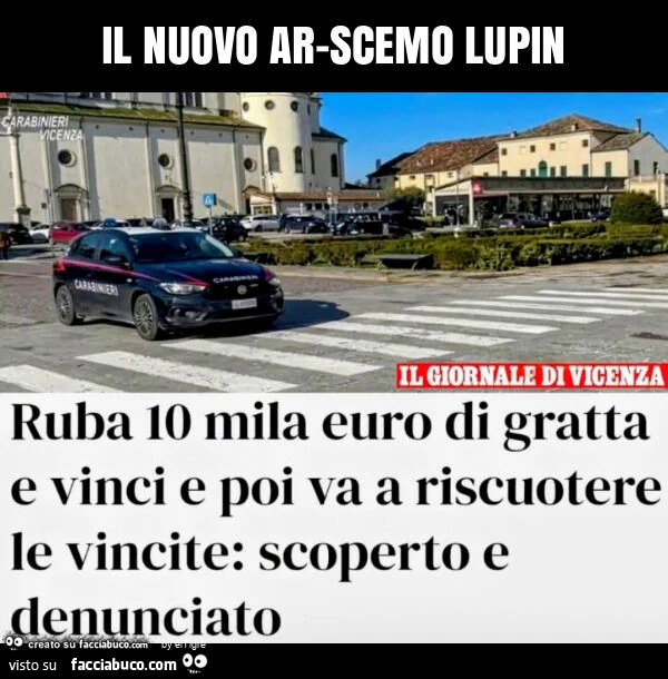 Il nuovo ar-scemo lupin