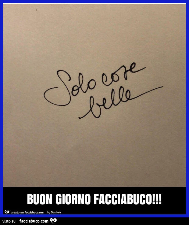 Buon giorno facciabuco