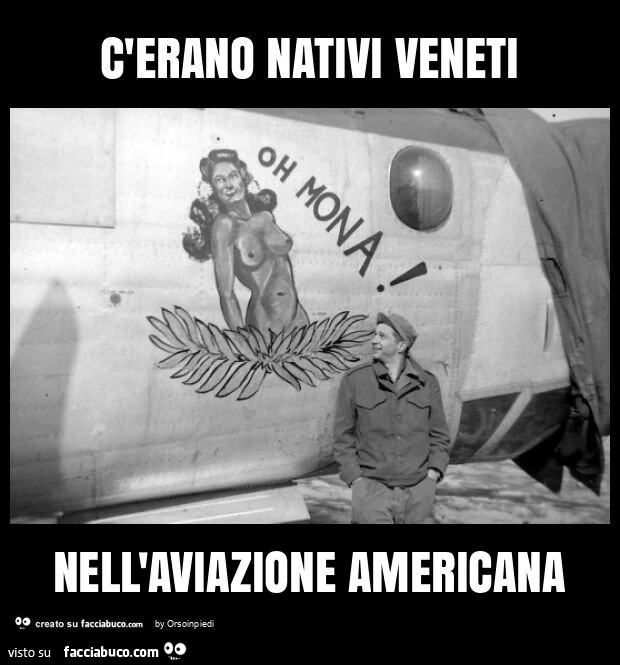 C'erano nativi veneti nell'aviazione americana
