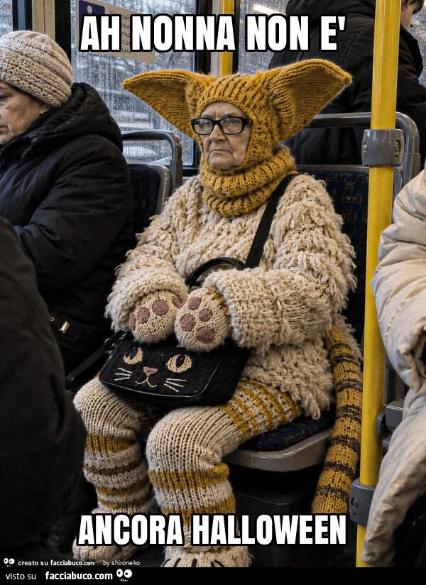 Ah nonna non è ancora halloween