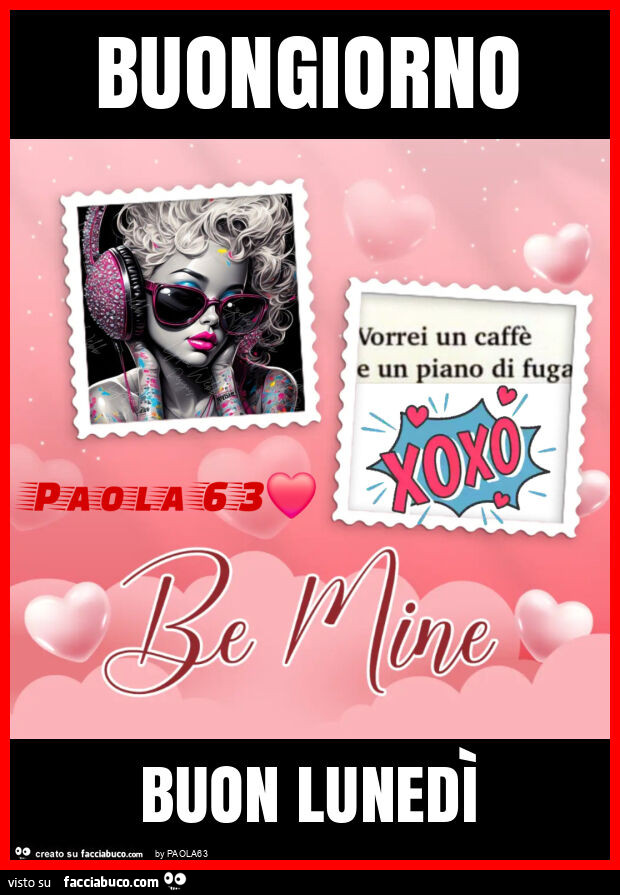 Buongiorno buon lunedì