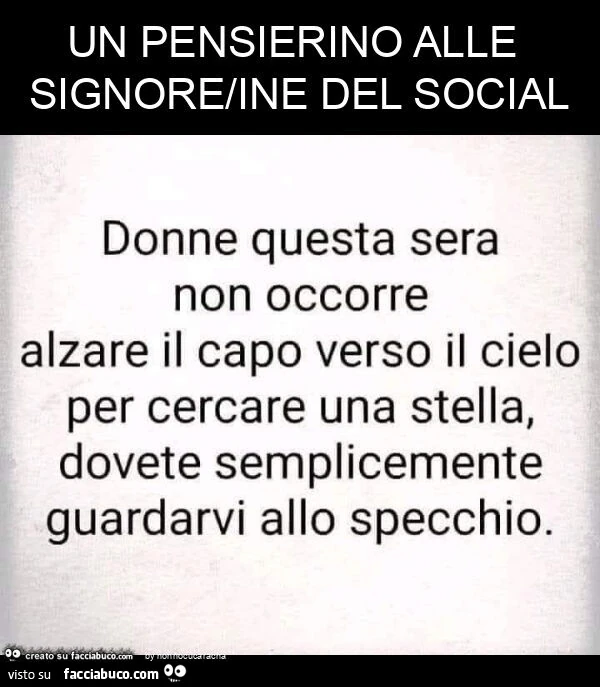 Un pensierino alle signore/ine del social