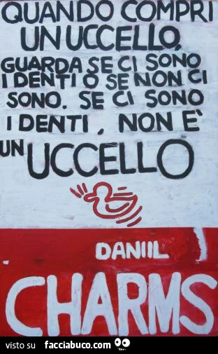 Quando compri un uccello, guarda se ci sono i denti&hellip; Un celebre consiglio di Daniil Charms illustrato da Simone Cireddu