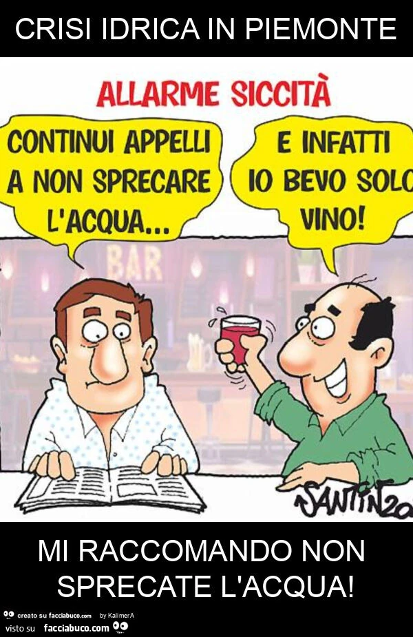 Crisi idrica in piemonte mi raccomando non sprecate l'acqua