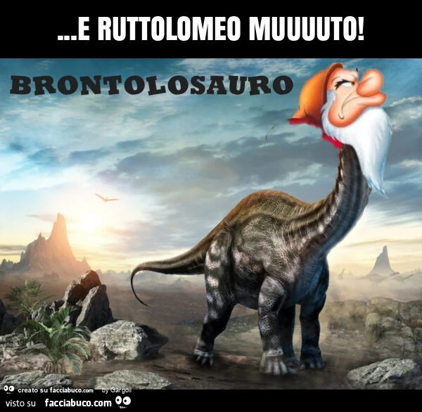 E ruttolomeo muuuuto