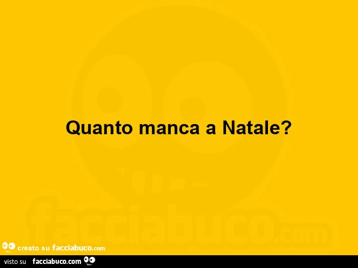 Quanto manca a natale?
