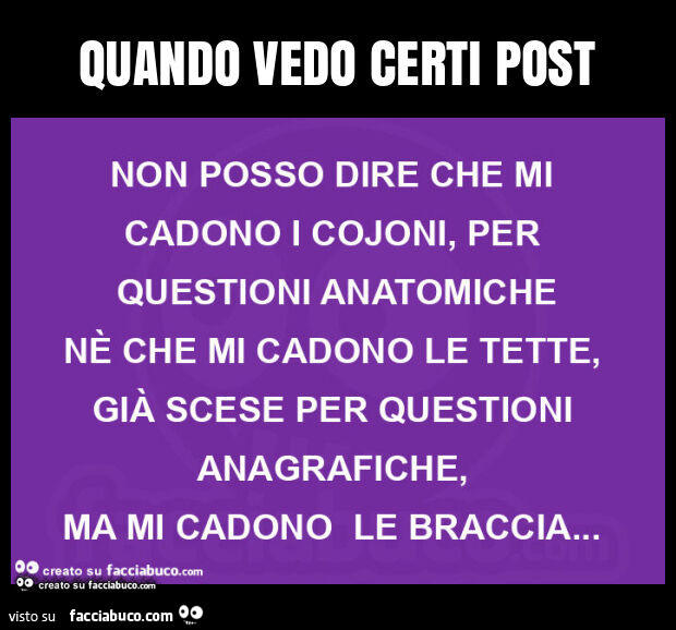 Quando vedo certi post