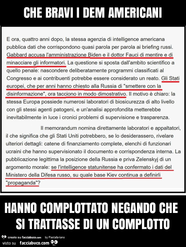 Che bravi i dem americani hanno complottato negando che si trattasse di un complotto