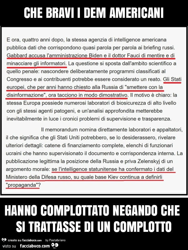 Che bravi i dem americani hanno complottato negando che si trattasse di un complotto