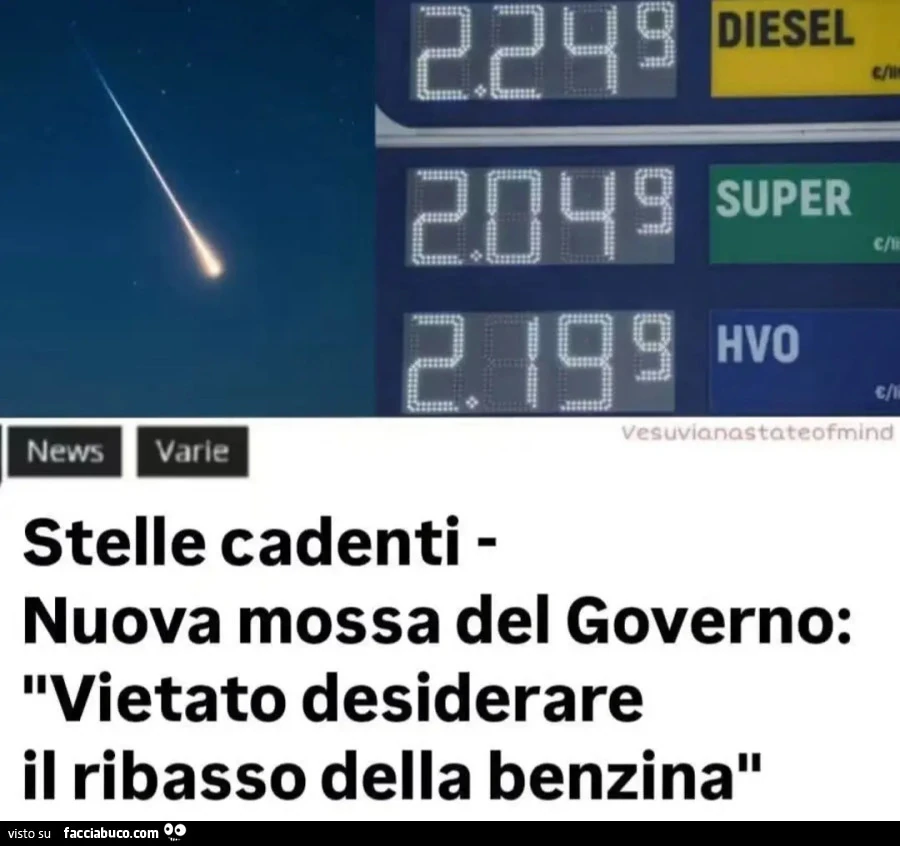 Stelle cadenti- Nuova mossa del Governo: "Vietato desiderare il ribasso della benzina"