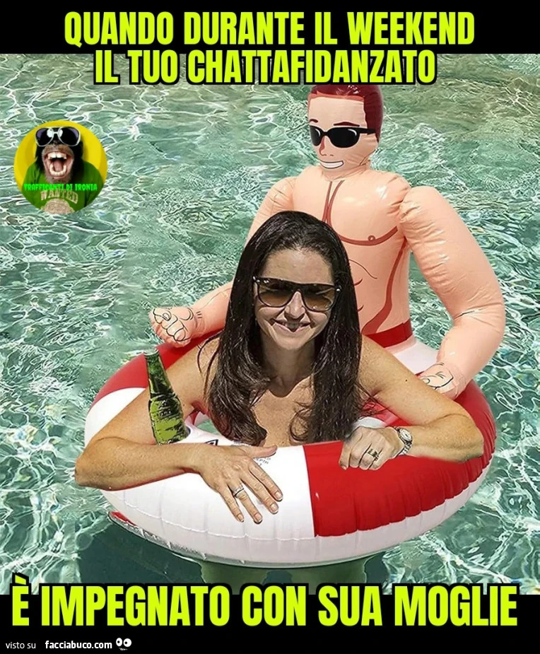 Quando durante il weekend il tuo chattafidanzato รจ impegnato con sua moglie