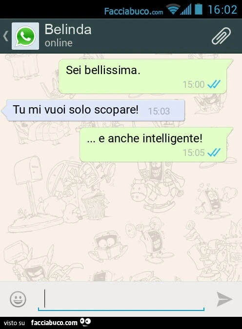 Sei bellissima. Tu mi vuoi solo scopare! &hellip; e anche intelligente