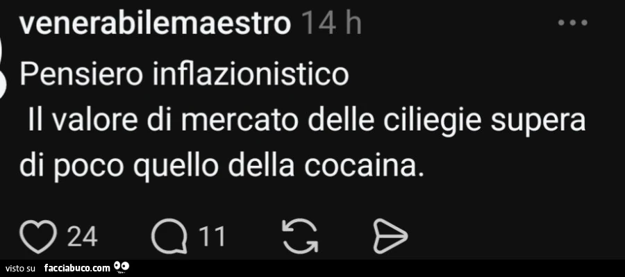 Pensiero inflazionistico il valore di mercato delle ciliegie supera di poco quello della cocaina