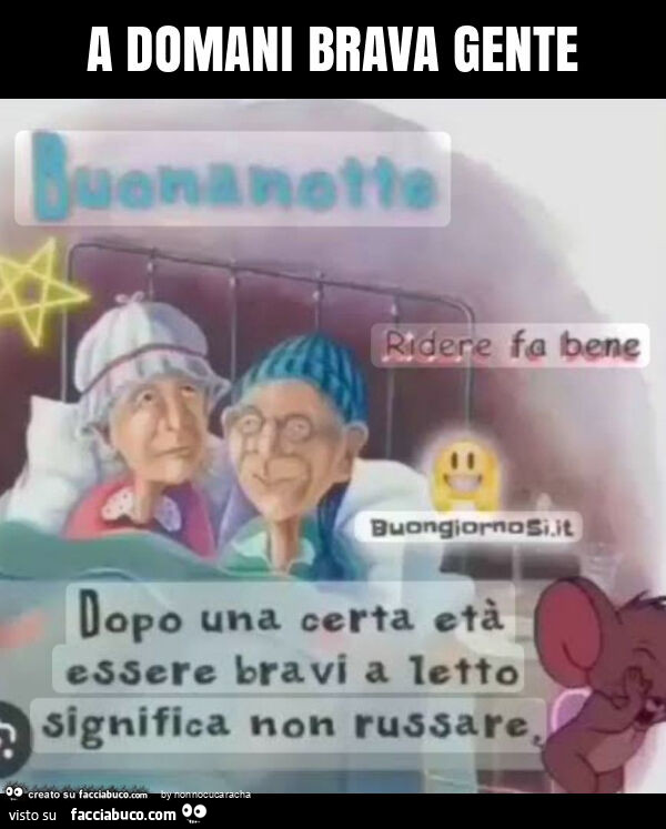 A domani brava gente