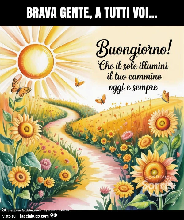Brava gente, a tutti voi
