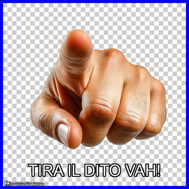 Tira il dito