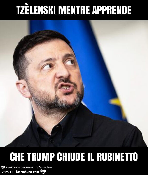 Tzèlenski mentre apprende che trump chiude il rubinetto
