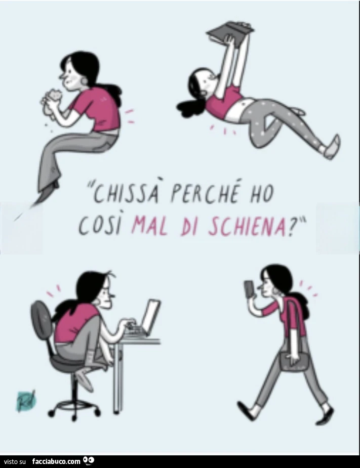 Chissร perchรจ ho cosรฌ mal di schiena?