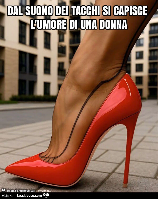 Dal suono dei tacchi si capisce l'umore di una donna