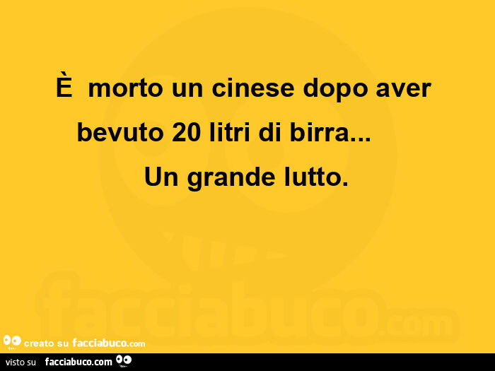รย morto un cinese dopo aver bevuto 20 litri di birra… ย ย ย ย Un grande lutto
