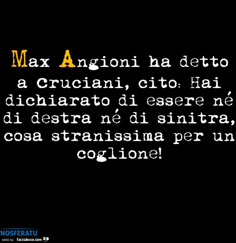 Cruciano è un coglione zozzo