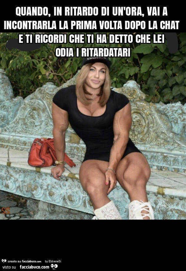Quando, in ritardo di un'ora, vai a incontrarla la prima volta dopo la chat e ti ricordi che ti ha detto che lei odia i ritardatari