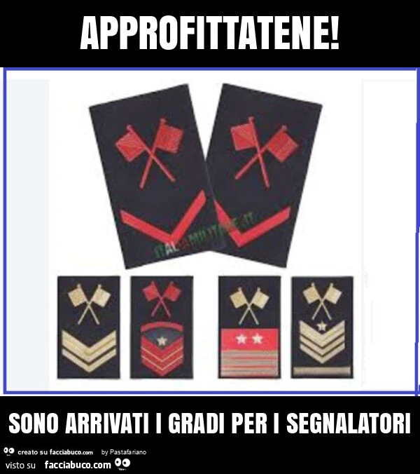 Approfittatene! Sono arrivati i gradi per i segnalatori