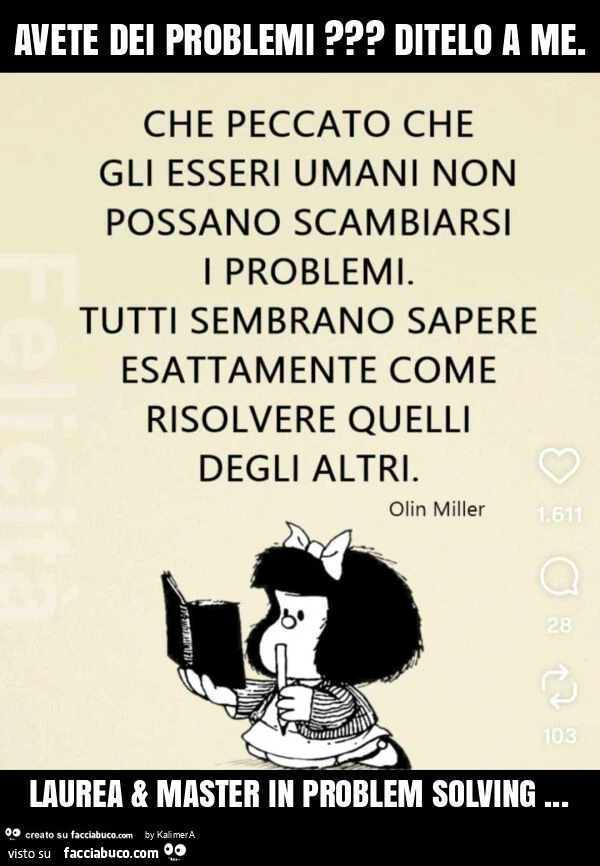 Avete dei problemi? Ditelo a me. Laurea & master in problem solving