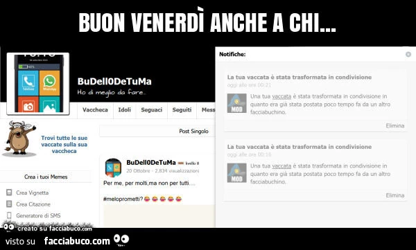 Buon venerdì anche a chi