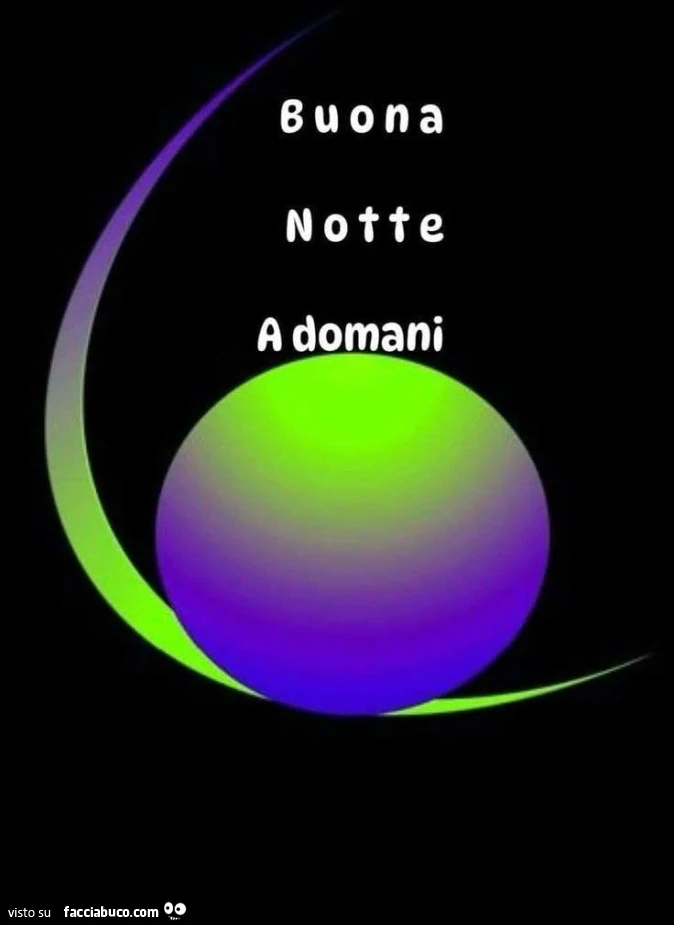 Buona notte a domani
