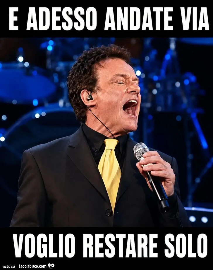 E adesso andate via voglio restare solo ranieri
