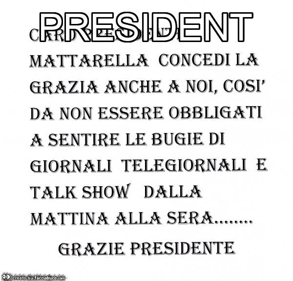 President