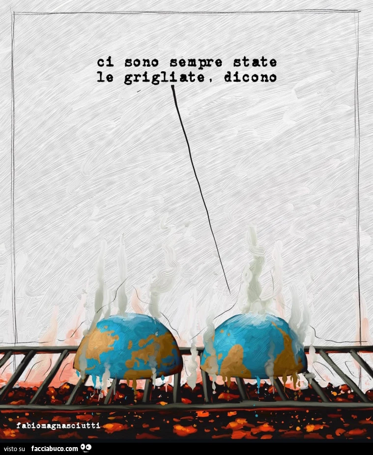 Ci sono sempre state le grigliate, dicono