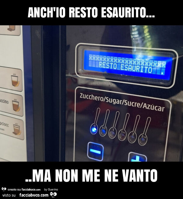 Anch'io resto esaurito&hellip; ma non me ne vanto