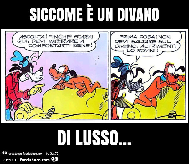 Siccome รจ un divano di lusso