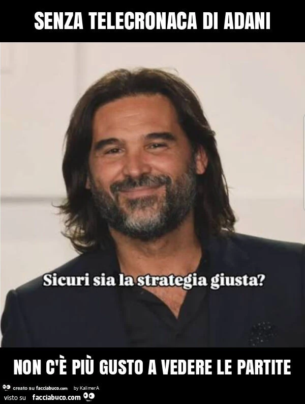 Senza telecronaca di adani non c'è più gusto a vedere le partite