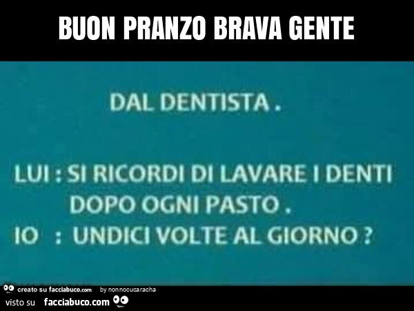 Buon pranzo brava gente