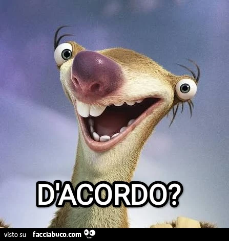 D'acordo?