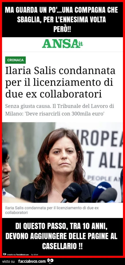 Ma guarda un po'&hellip; una compagna che sbaglia, per l'ennesima volta però! Di questo passo, tra 10 anni, devono aggiungere delle pagine al casellario